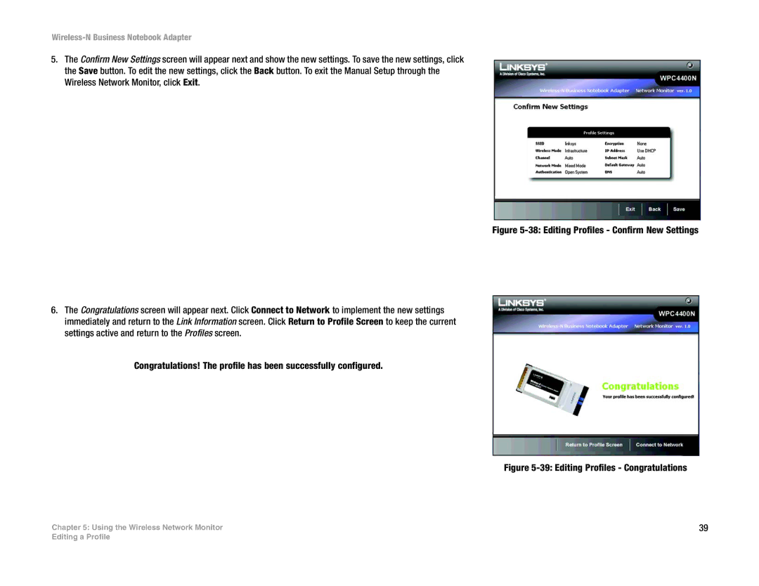 Linksys WPC4400N manual Editing Profiles Congratulations 