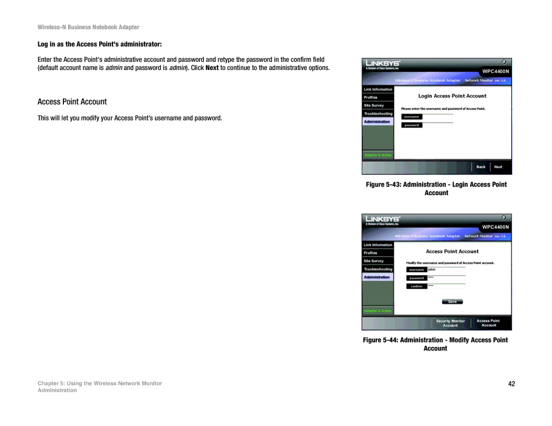 Linksys WPC4400N manual Access Point Account, Log in as the Access Points administrator 