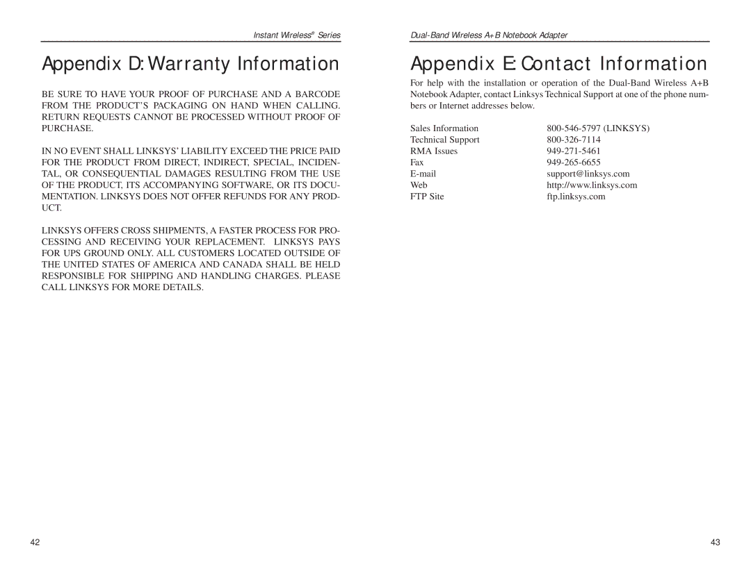 Linksys WPC51AB manual Appendix D Warranty Information, Appendix E Contact Information 