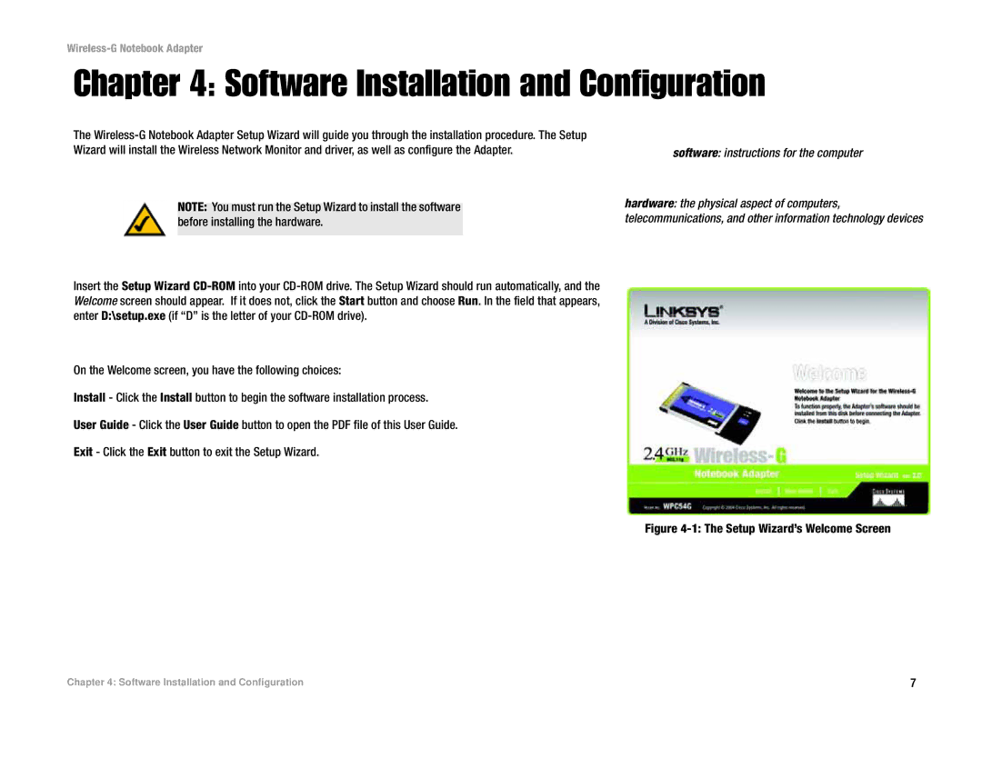 Linksys WPC54G manual Software Installation and Configuration, Software instructions for the computer 