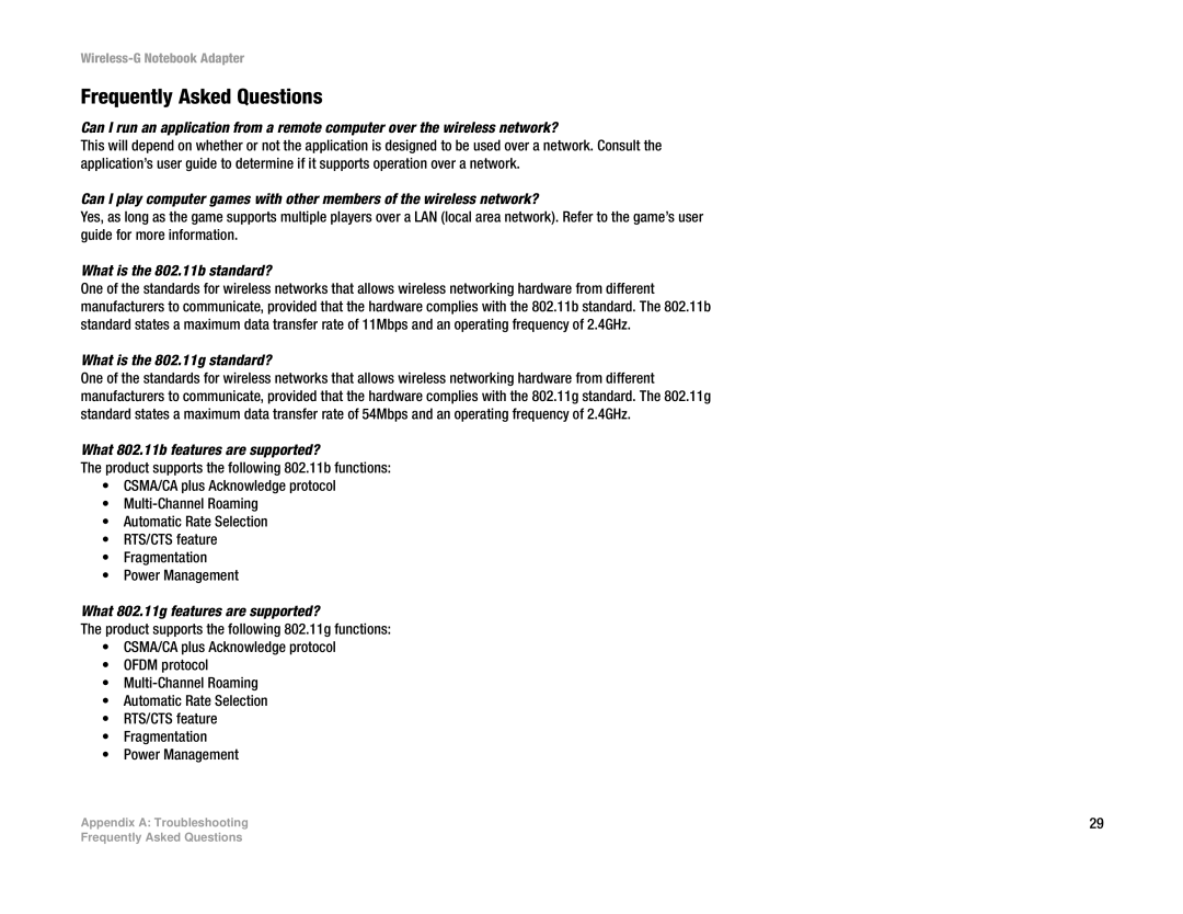 Linksys WPC54G manual Frequently Asked Questions, What is the 802.11b standard?, What is the 802.11g standard? 