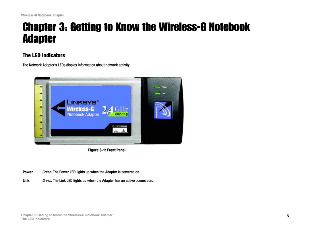 Linksys WPC54G manual Getting to Know the Wireless-G Notebook Adapter, Power, Link, The LED Indicators 