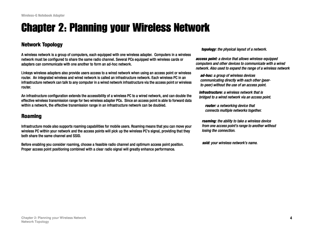 Linksys WPC54G manual Planning your Wireless Network, Network Topology, Roaming, topology the physical layout of a network 