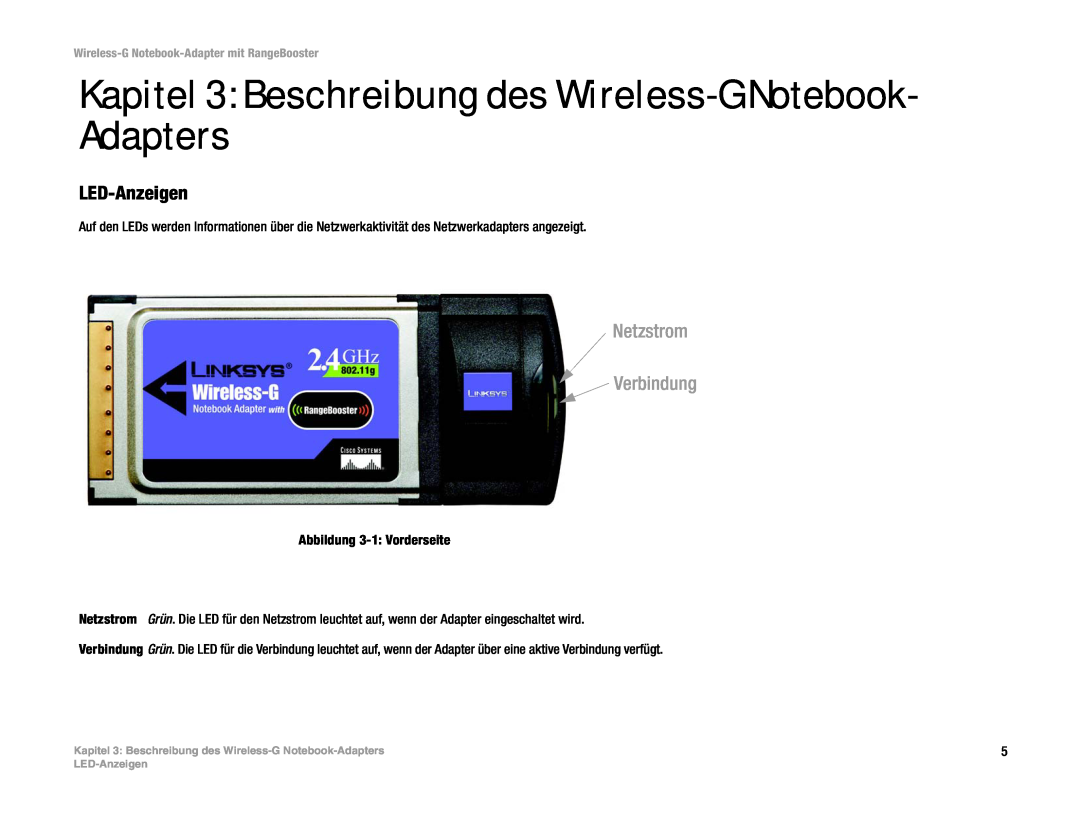Linksys WPC54GR (DE) manual Kapitel 3 Beschreibung des Wireless-G Notebook- Adapters, LED-Anzeigen, Netzstrom Verbindung 