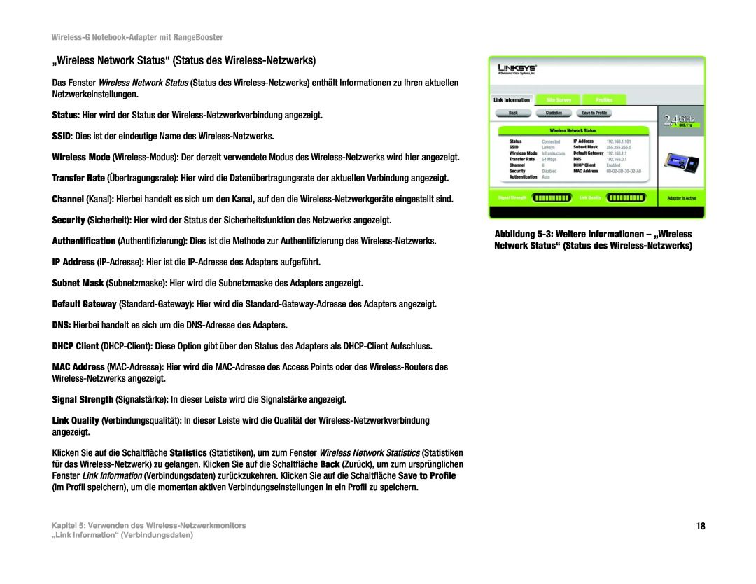 Linksys WPC54GR (DE) manual „Wireless Network Status“ Status des Wireless-Netzwerks, „Link Information“ Verbindungsdaten 