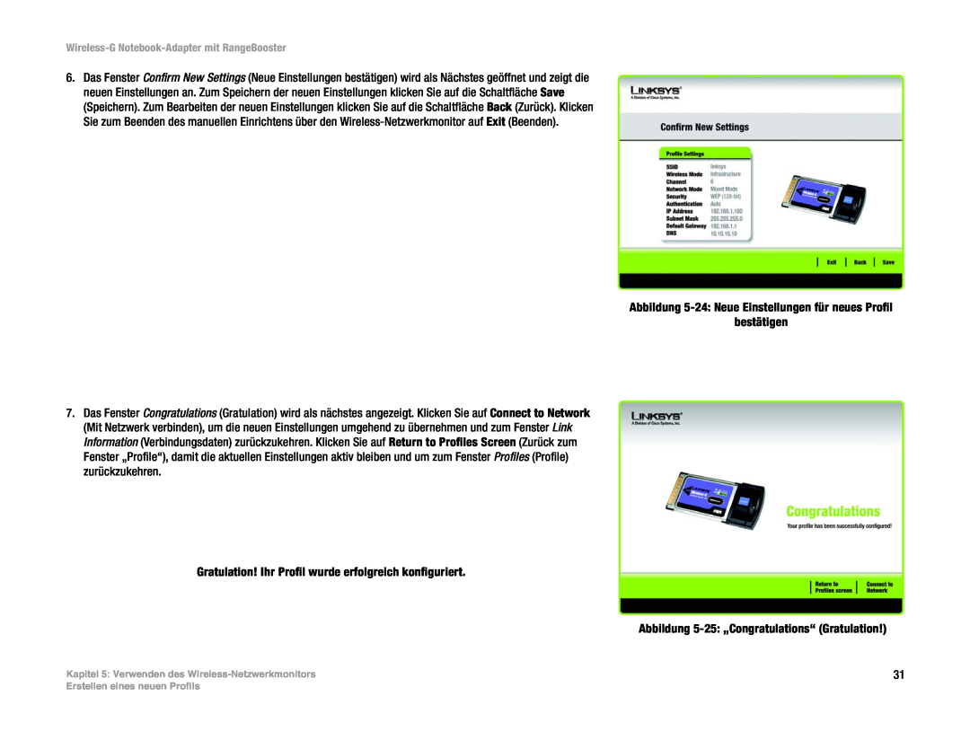 Linksys WPC54GR (DE) manual Gratulation! Ihr Profil wurde erfolgreich konfiguriert 