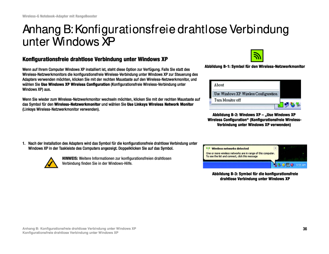 Linksys WPC54GR (DE) manual Anhang B Konfigurationsfreie drahtlose Verbindung unter Windows XP 