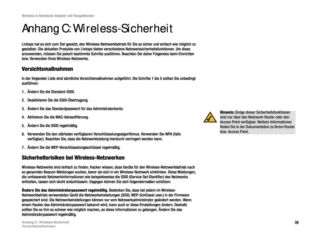 Linksys WPC54GR (DE) manual Anhang C Wireless-Sicherheit, Vorsichtsmaßnahmen, Sicherheitsrisiken bei Wireless-Netzwerken 