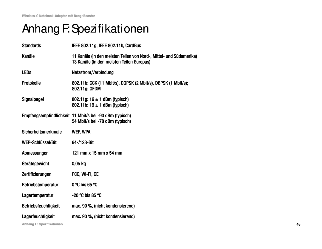 Linksys WPC54GR (DE) manual Anhang F Spezifikationen, Empfangsempfindlichkeit 