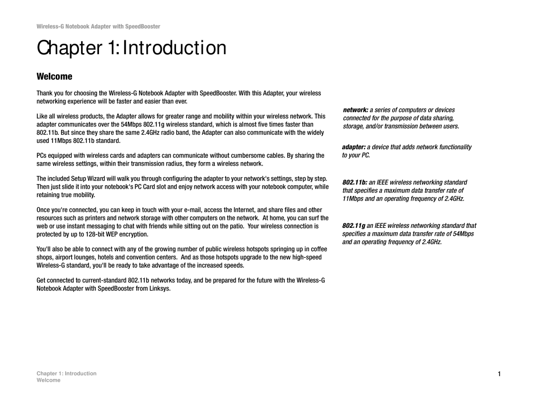 Linksys WPC54GS manual Introduction, Welcome, Adapter a device that adds network functionality to your PC 