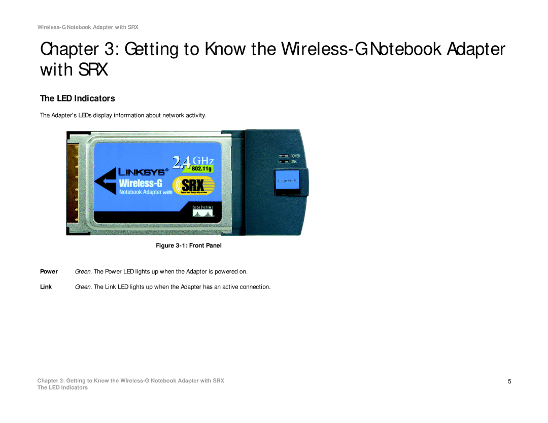 Linksys WPC54GX manual Getting to Know the Wireless-G Notebook Adapter with SRX, LED Indicators 