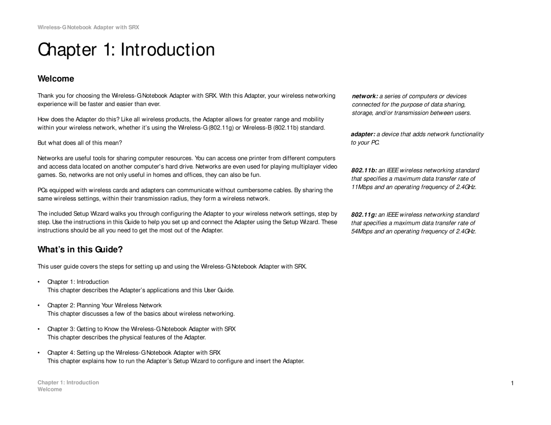 Linksys WPC54GX manual Introduction, Welcome, What’s in this Guide? 