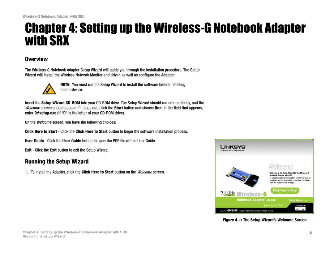 Linksys WPC54GX manual Setting up the Wireless-G Notebook Adapter with SRX, Overview, Running the Setup Wizard 