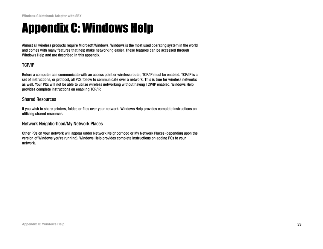 Linksys WPC54GX manual Appendix C Windows Help, Tcp/Ip 