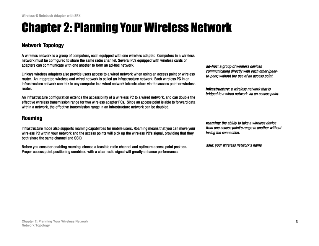 Linksys WPC54GX manual Planning Your Wireless Network, Network Topology, Roaming, ssid your wireless networks name 