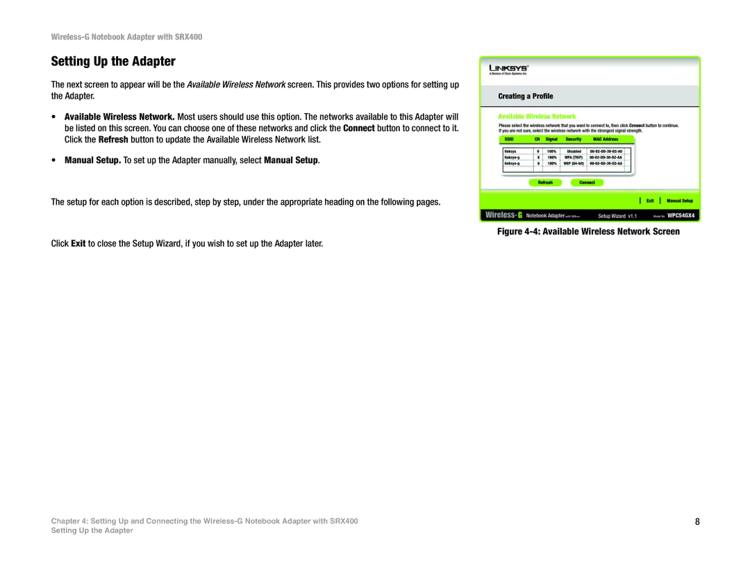 Linksys WPC54GX4 manual Setting Up the Adapter, Available Wireless Network Screen 