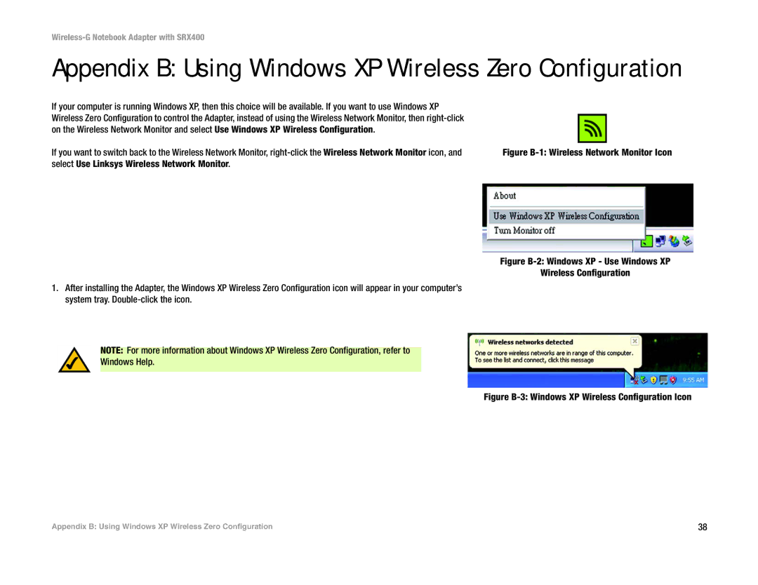 Linksys WPC54GX4 manual Select Use Linksys Wireless Network Monitor, Figure B-3 Windows XP Wireless Configuration Icon 