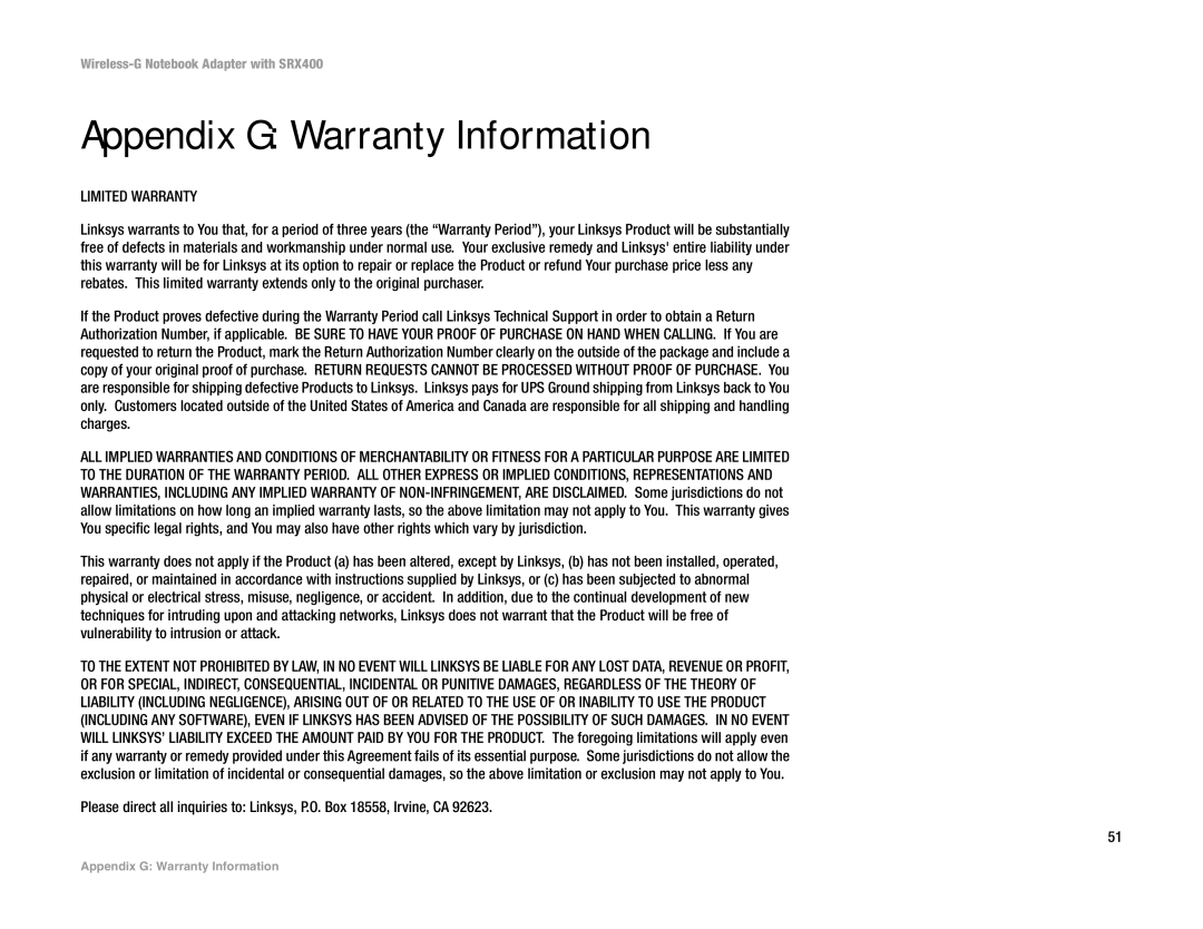 Linksys WPC54GX4 manual Appendix G Warranty Information, Limited Warranty 