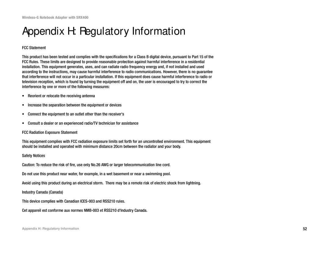 Linksys WPC54GX4 manual Appendix H Regulatory Information, FCC Statement 