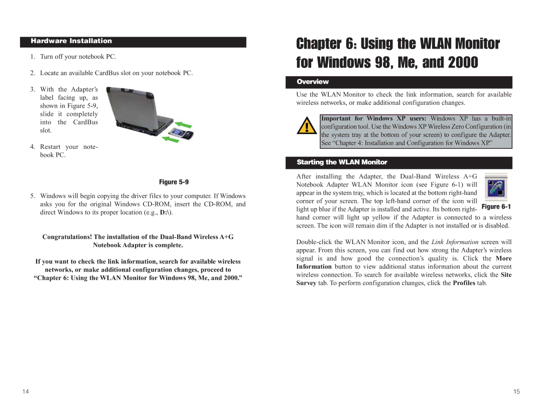 Linksys WPC55AG manual Using the Wlan Monitor for Windows 98, Me, Starting the Wlan Monitor 