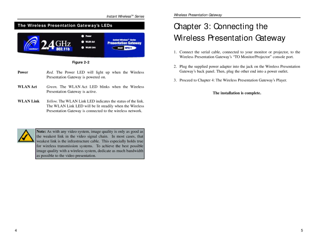 Linksys WPG11 manual Wireless Presentation Gateway’s LEDs, Installation is complete 