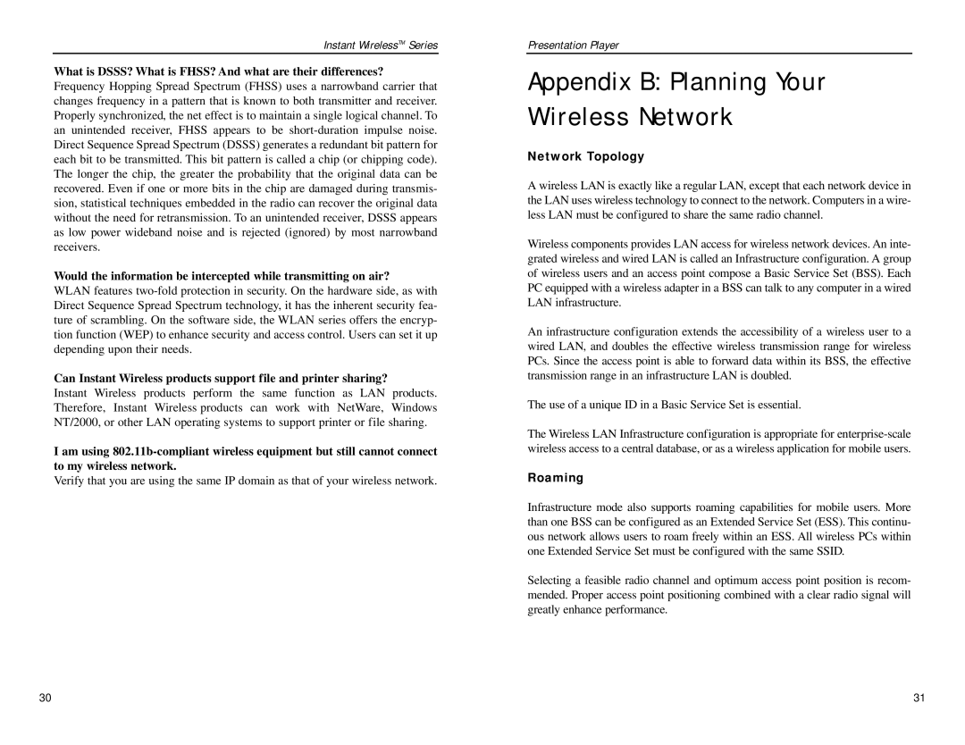 Linksys WPG12 manual Appendix B Planning Your Wireless Network, What is DSSS? What is FHSS? And what are their differences? 