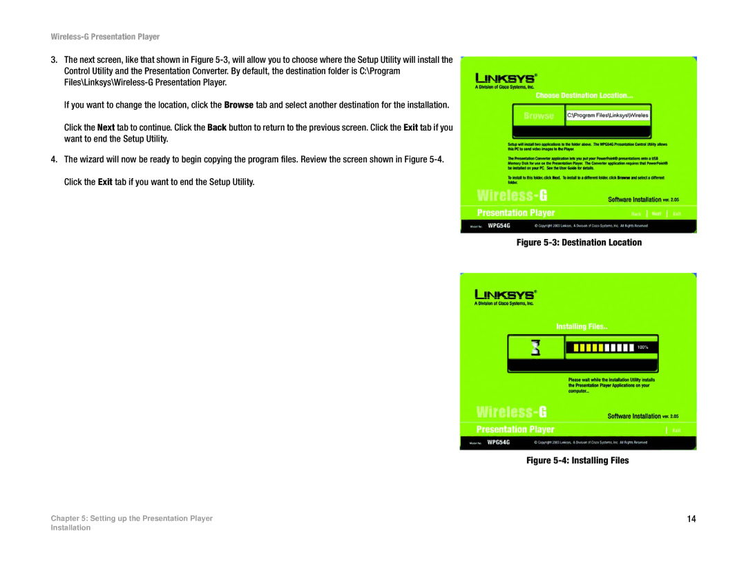 Linksys WPG54G manual Destination Location 