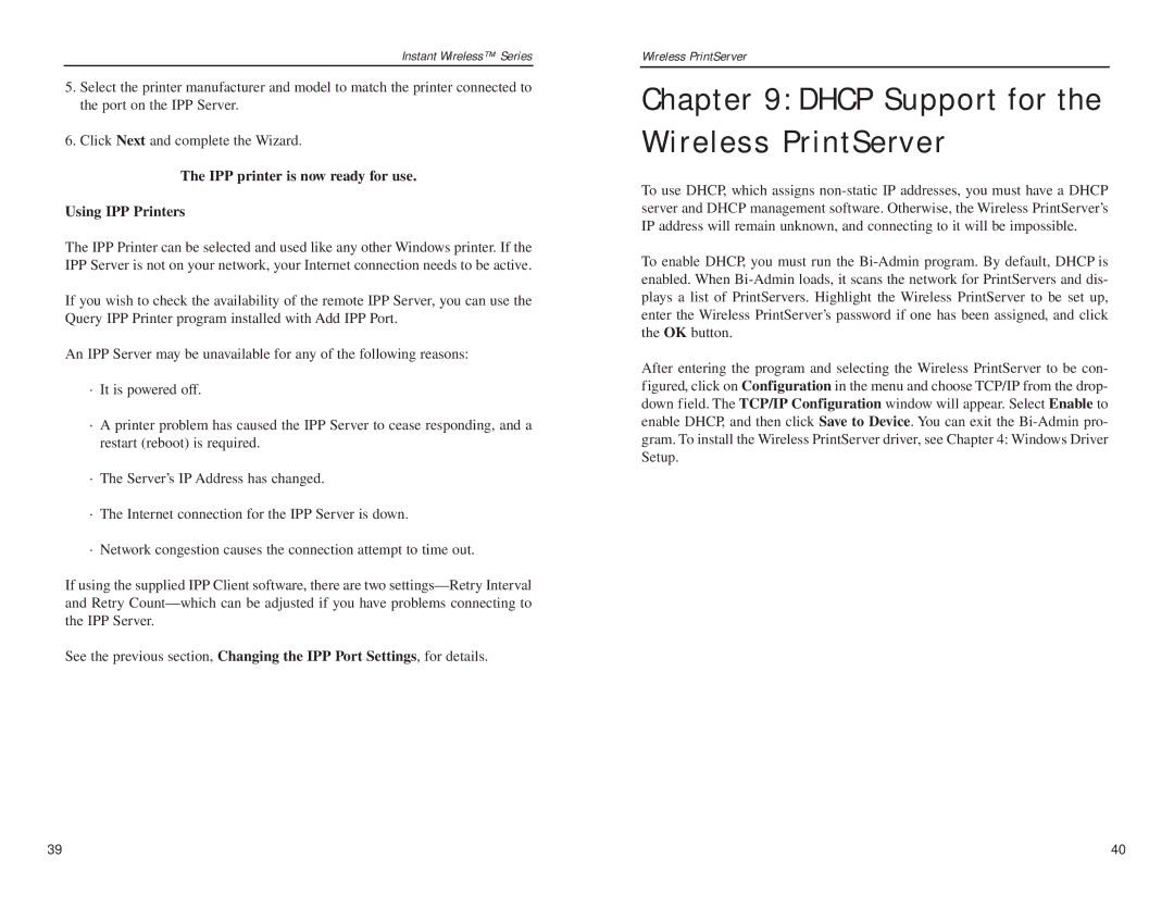 Linksys WPS11 manual Dhcp Support for the Wireless PrintServer, IPP printer is now ready for use Using IPP Printers 