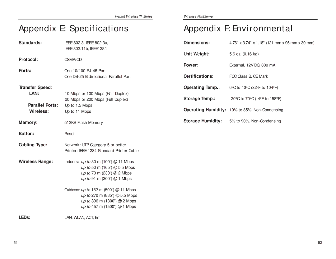 Linksys WPS11 manual Appendix E Specifications, Appendix F Environmental 