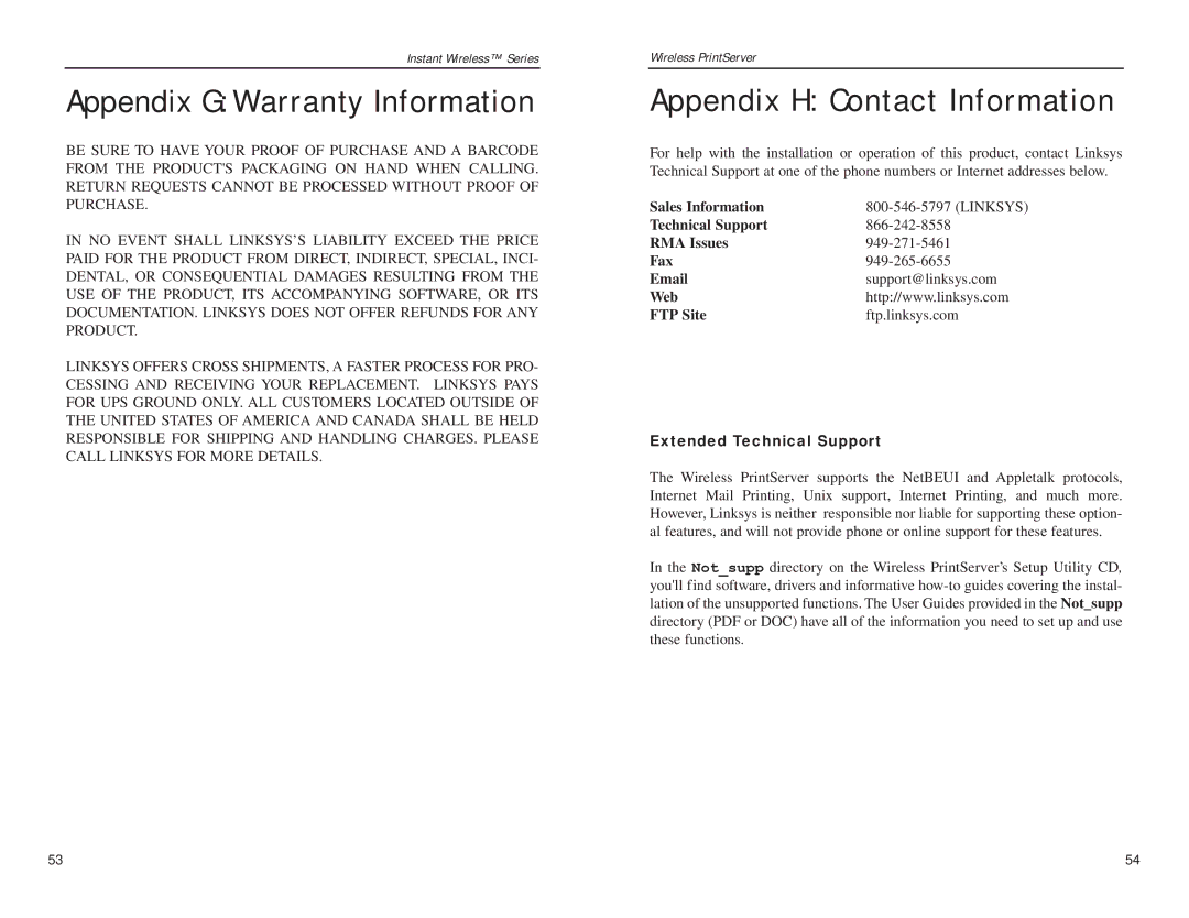 Linksys WPS11 manual Appendix G Warranty Information, Appendix H Contact Information, Sales Information, Web FTP Site 