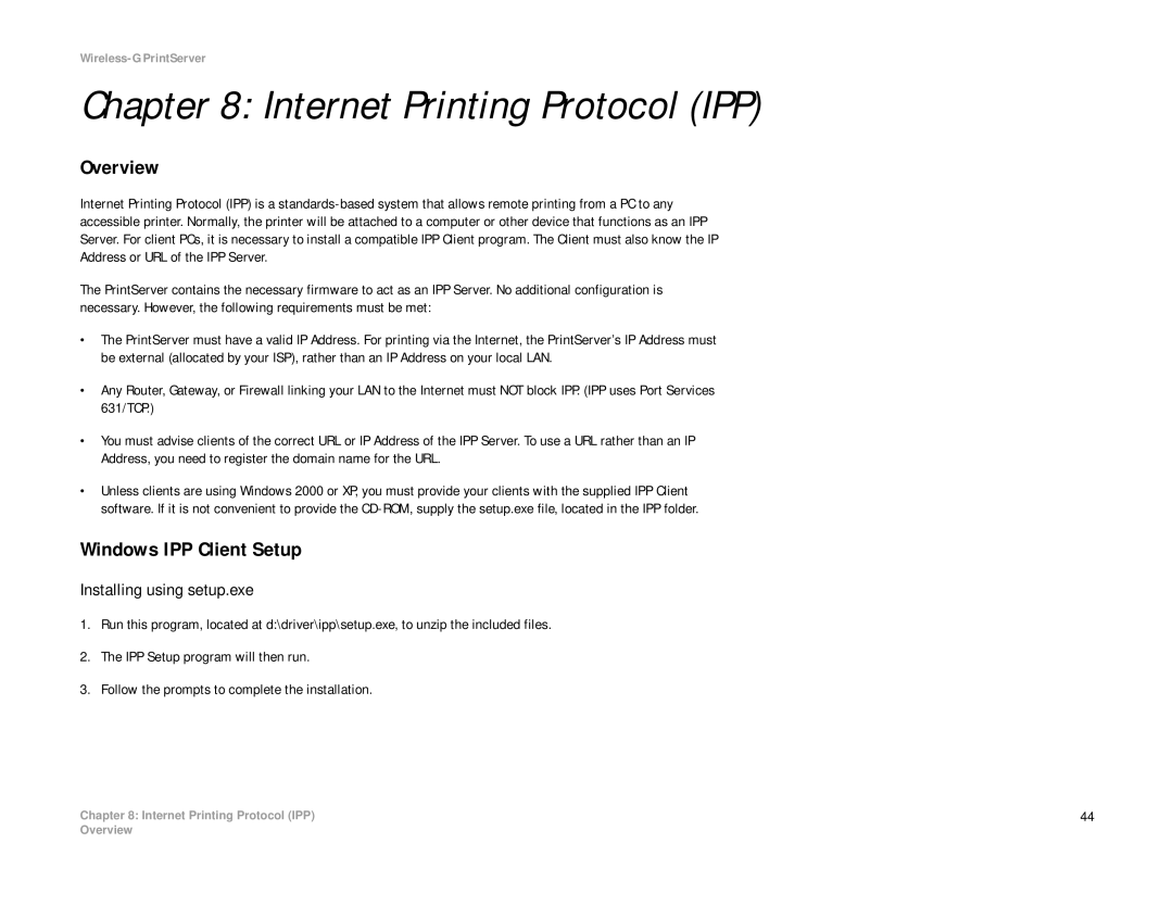 Linksys WPS54G manual Internet Printing Protocol IPP, Windows IPP Client Setup, Installing using setup.exe 