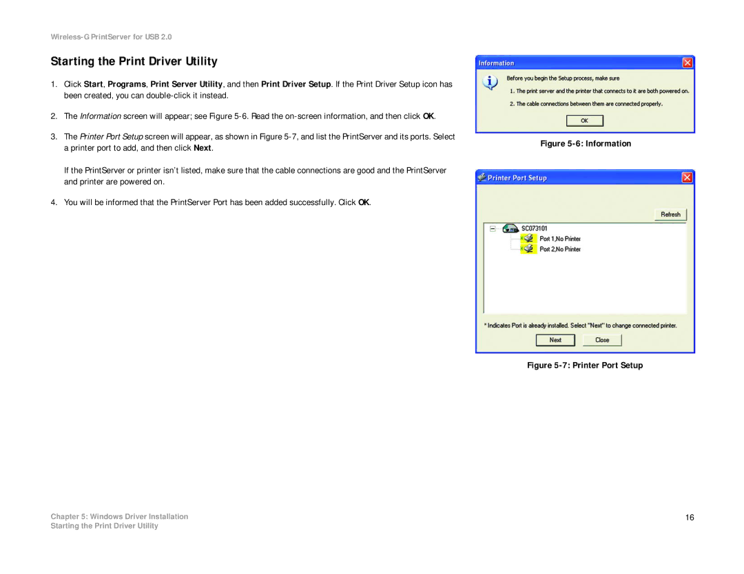 Linksys WPS54GU2 manual Starting the Print Driver Utility, Information 