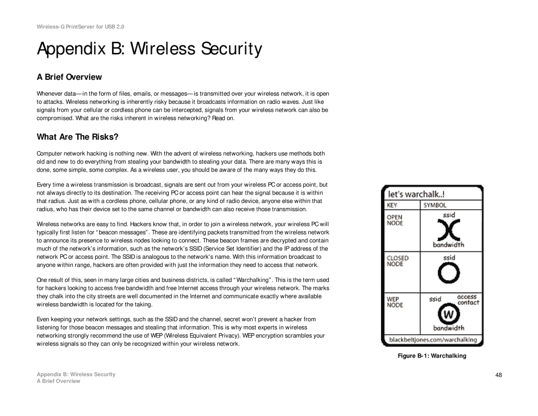 Linksys WPS54GU2 manual Appendix B Wireless Security, Brief Overview, What Are The Risks? 