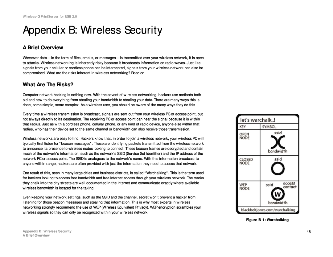 Linksys WPS54GU2 manual Appendix B Wireless Security, A Brief Overview, What Are The Risks?, Wireless-G PrintServer for USB 