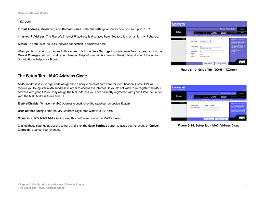 Linksys WRH54G manual Setup Tab MAC Address Clone, TZO.com 