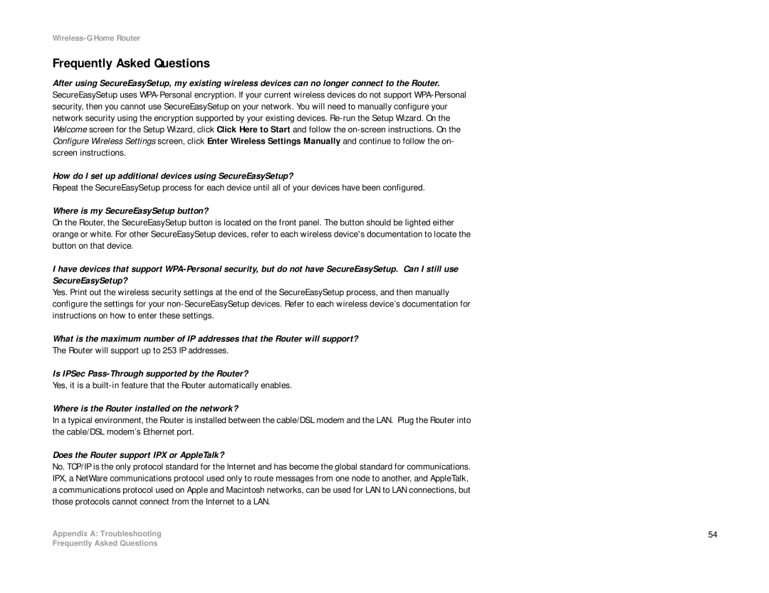 Linksys WRH54G Frequently Asked Questions, Where is my SecureEasySetup button?, Does the Router support IPX or AppleTalk? 