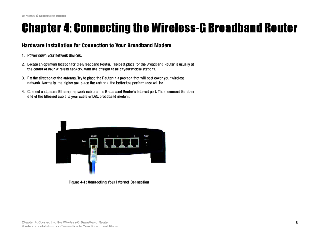 Linksys WRK54G (EU/LA) manual Connecting the Wireless-G Broadband Router 