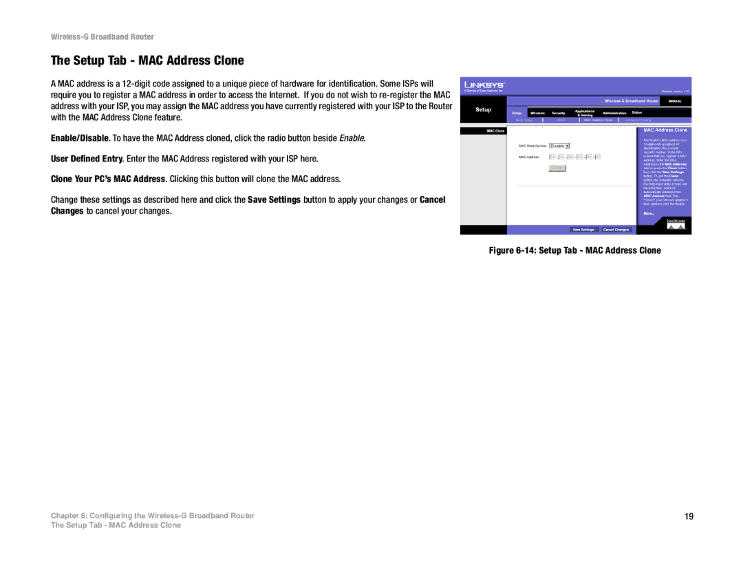 Linksys WRK54G (EU/LA) manual Setup Tab MAC Address Clone 