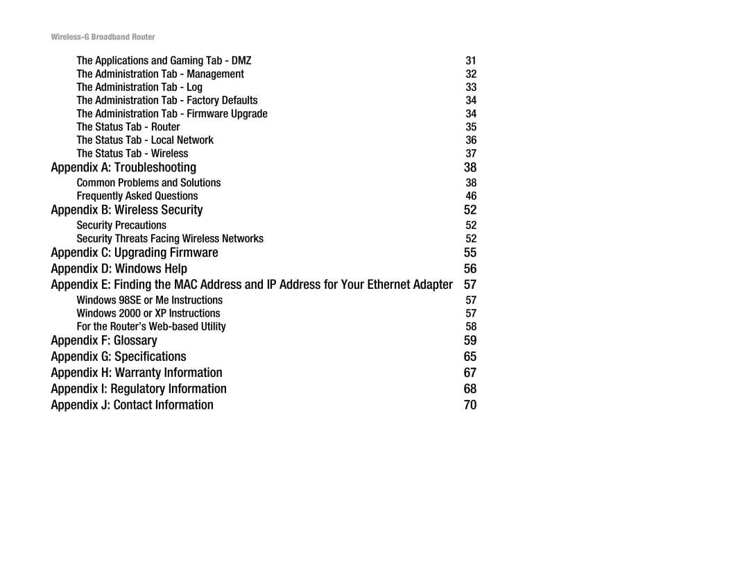 Linksys WRK54G (EU/LA) manual Appendix a Troubleshooting, Appendix B Wireless Security 