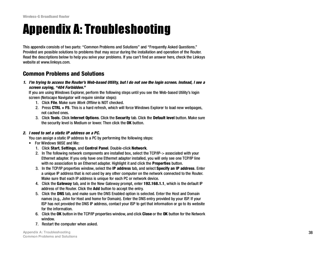 Linksys WRK54G (EU/LA) Appendix a Troubleshooting, Common Problems and Solutions, Need to set a static IP address on a PC 