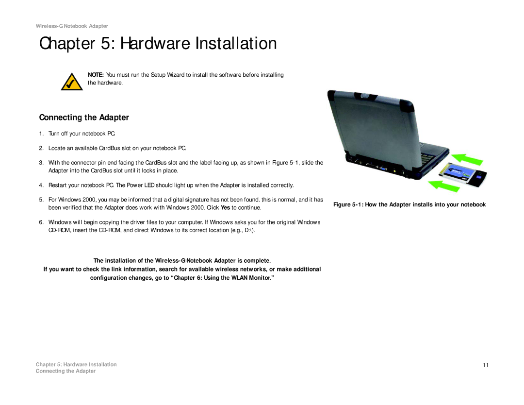 Linksys WRK54G (EU/LA) manual Hardware Installation, Connecting the Adapter 