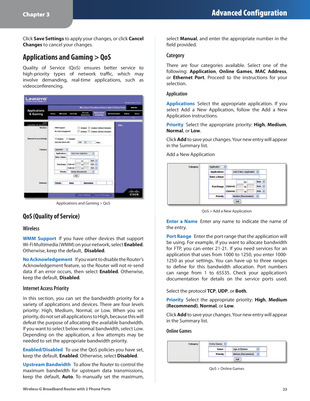 Linksys WRP400 manual Applications and Gaming QoS, QoS Quality of Service, Wireless, Internet Access Priority, Category 
