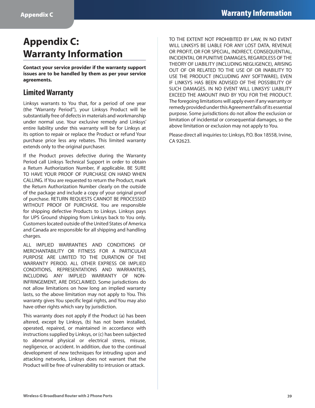 Linksys WRP400 manual Appendix C Warranty Information, Limited Warranty 