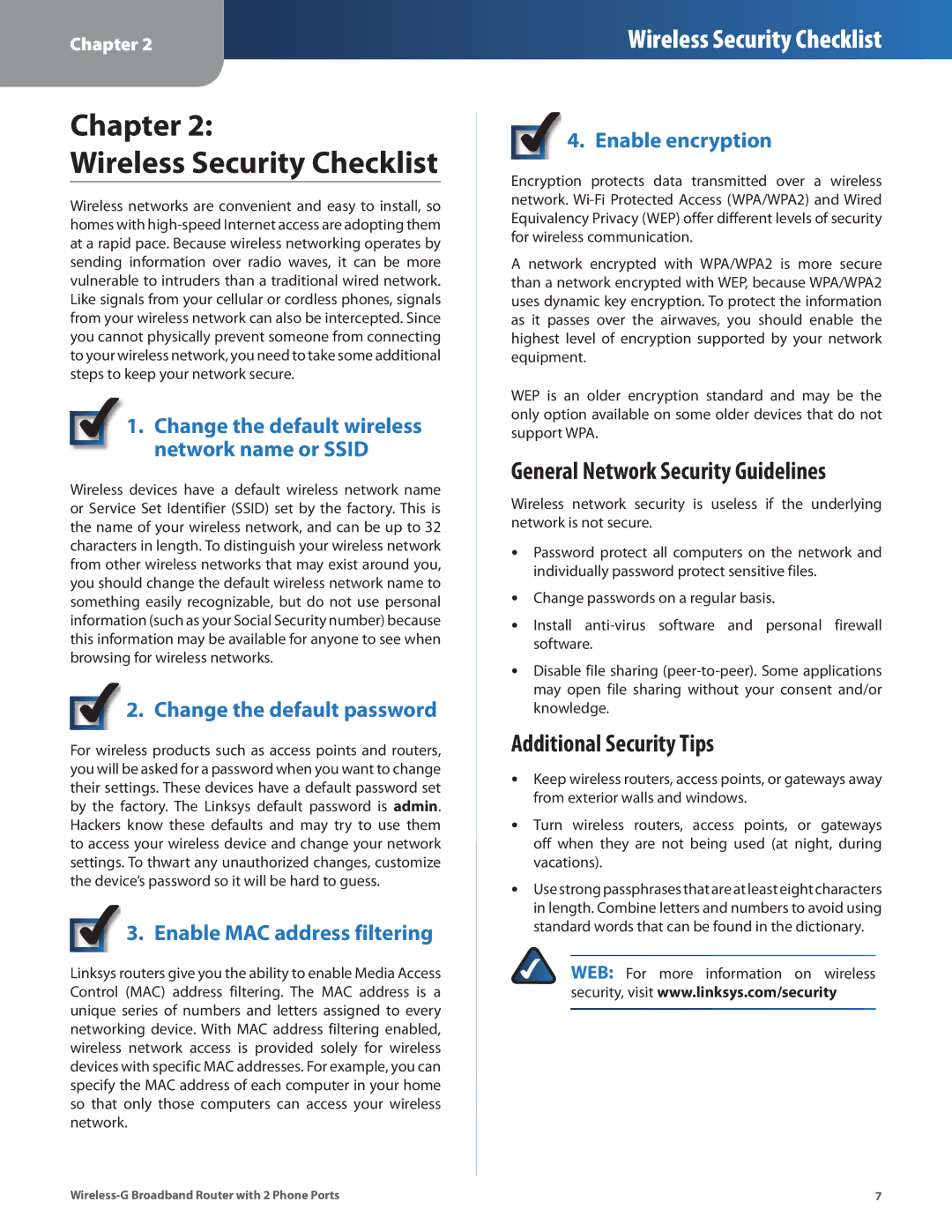 Linksys WRP400 manual Chapter Wireless Security Checklist, General Network Security Guidelines, Additional Security Tips 