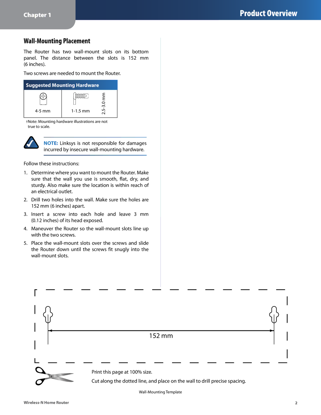 Linksys WRT120N manual Wall-Mounting Placement, Suggested Mounting Hardware 