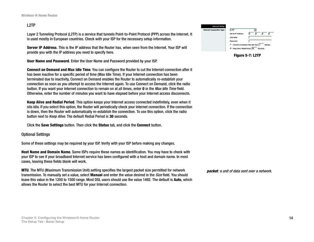 Linksys WRT150N manual Optional Settings, Packet a unit of data sent over a network 