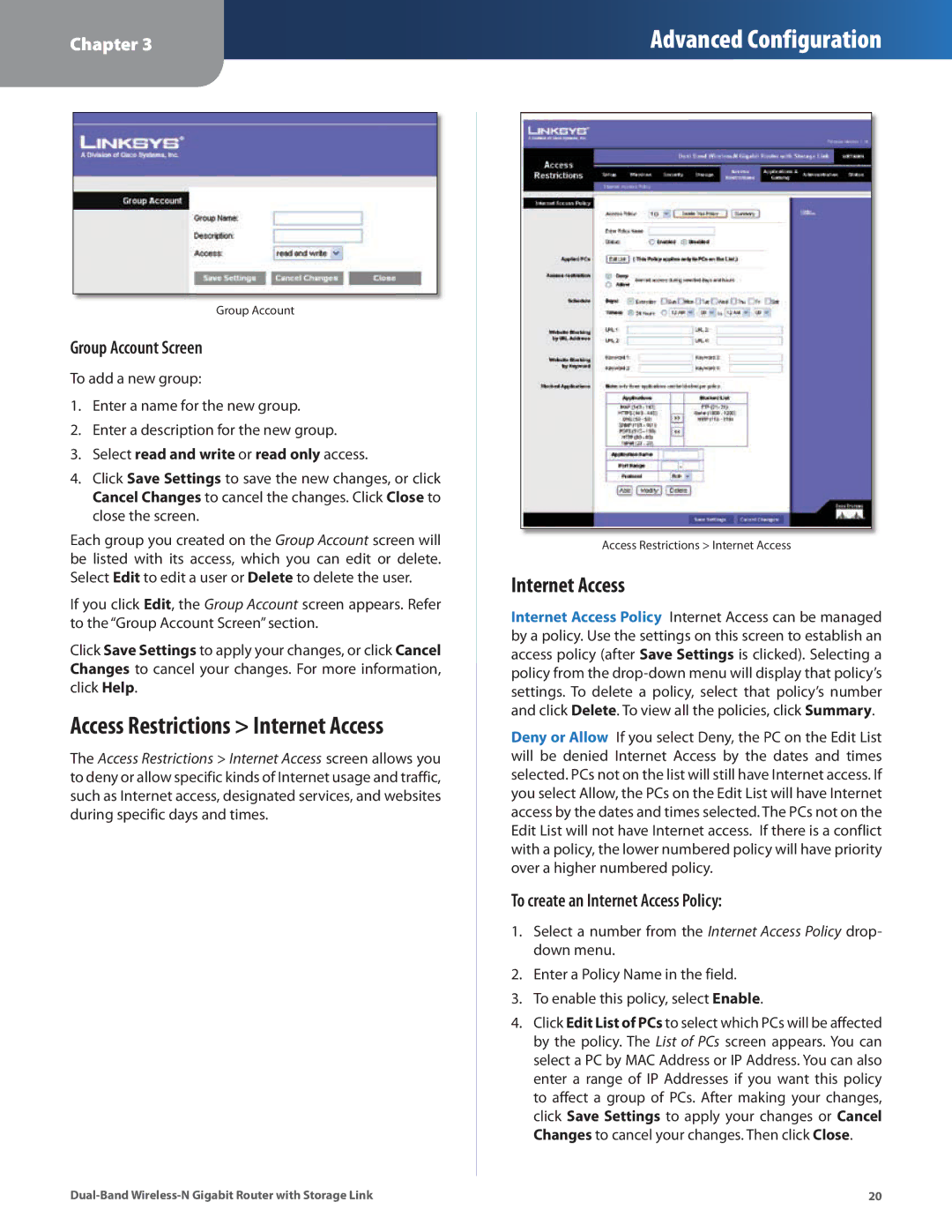 Linksys WRT160N Group Account Screen, To create an Internet Access Policy, Select read and write or read only access 