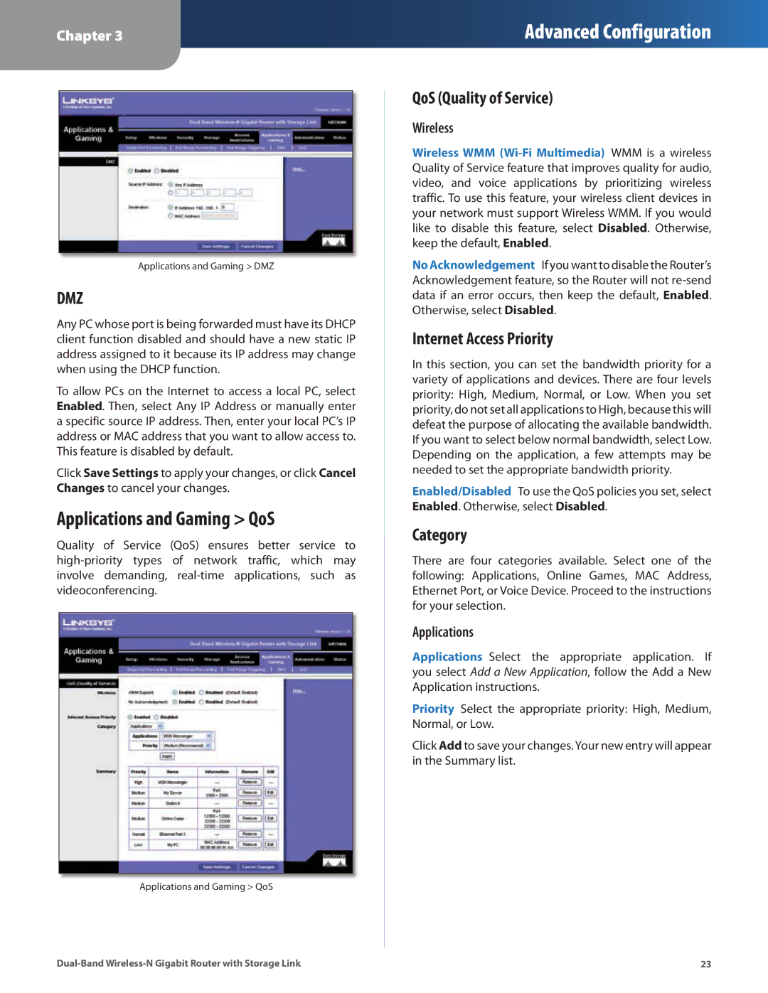 Linksys WRT160N manual Applications and Gaming QoS, QoS Quality of Service, Internet Access Priority, Category 
