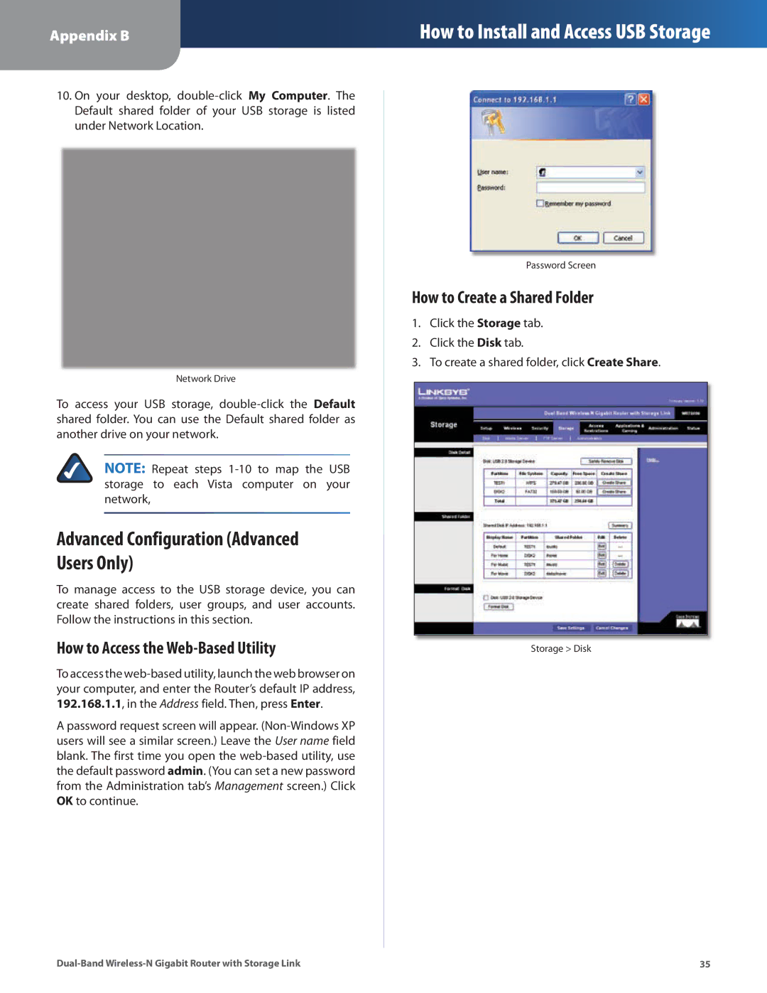 Linksys WRT160N manual Advanced Configuration Advanced Users Only, How to Access the Web-Based Utility 