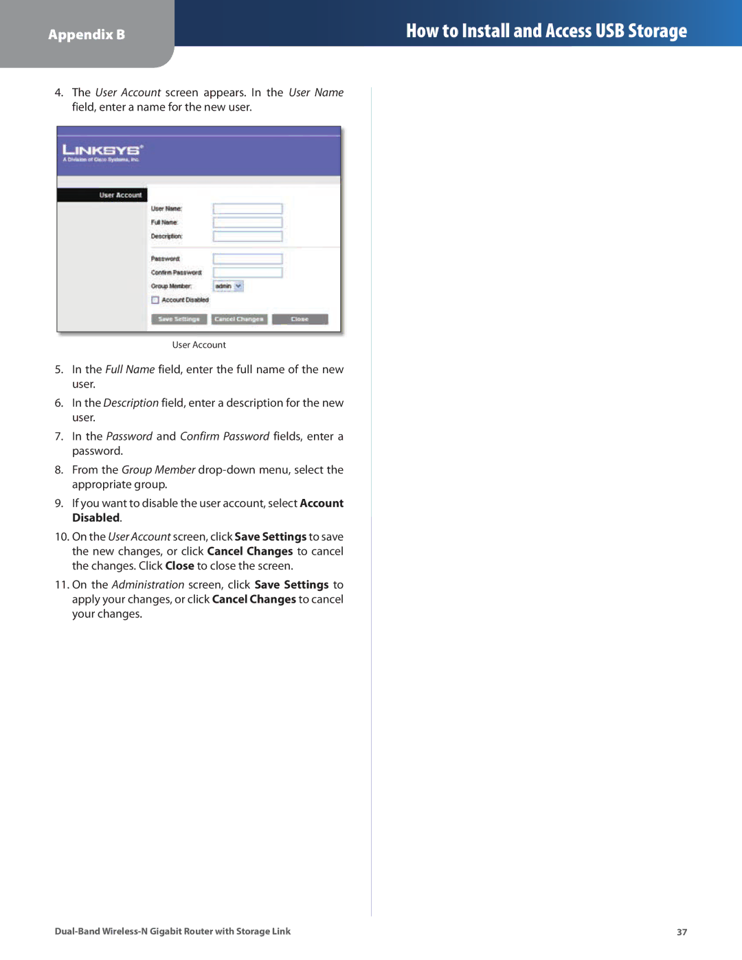 Linksys WRT160N manual Password and Confirm Password fields, enter a password 